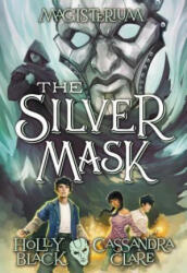 The Silver Mask (ISBN: 9780545522380)