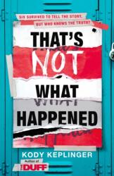 That's Not What Happened (ISBN: 9781444933628)