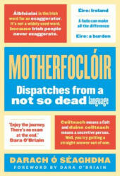 Motherfocloir - Darach O'Seaghdha (ISBN: 9781786691873)