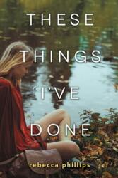 These Things I've Done (ISBN: 9780062570918)