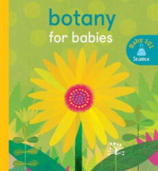 Botany for Babies (ISBN: 9781848577367)