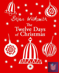 THE TWELVE DAYS OF CHRISTMAS (ISBN: 9780192768742)