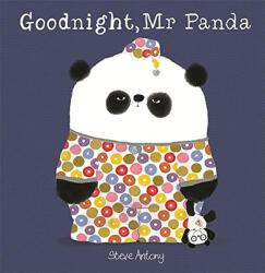 Goodnight, Mr Panda - Steve Antony (ISBN: 9781444927894)