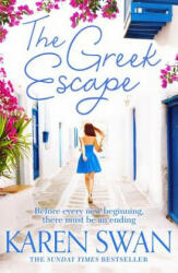 Greek Escape - Karen Swan (ISBN: 9781509838110)