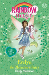 Rainbow Magic: Evelyn the Mermicorn Fairy - Daisy Meadows (ISBN: 9781408357545)
