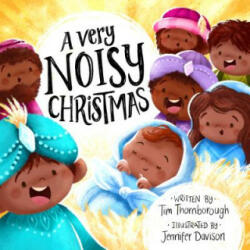 A Very Noisy Christmas - Tim Thornborough (ISBN: 9781784982904)