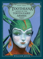 Toothiana - William Joyce (ISBN: 9781442430532)