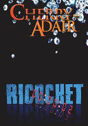 Ricochet (ISBN: 9781937774721)