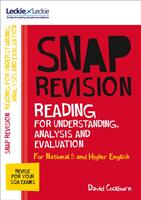 National 5/Higher English Revision: Reading for Understanding Analysis and Evaluation - Revision Guide for the Sqa English Exams (ISBN: 9780008306663)