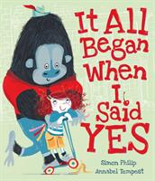 It All Began When I Said Yes (ISBN: 9781471164590)