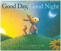 Good Day, Good Night - Margaret Wise Brown (ISBN: 9780008261214)