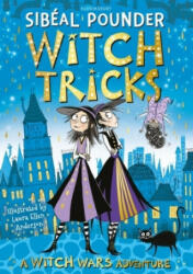 Witch Tricks - Sibéal Pounder, Laura Ellen Anderson (ISBN: 9781408894125)