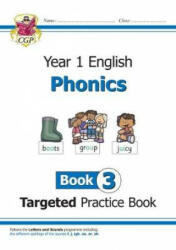 KS1 English Targeted Practice Book: Phonics - Year 1 Book 3 - CGP Books (ISBN: 9781789080186)