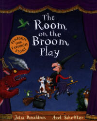 Room on the Broom Play - DONALDSON JULIA (ISBN: 9781509882632)