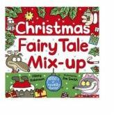 Christmas Fairy Tale Mix-Up - Hilary Robinson (ISBN: 9781444932188)