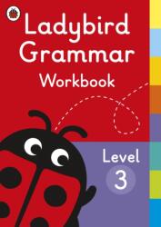 Ladybird Grammar Workbook Level 3 (ISBN: 9780241336069)