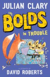 The Bolds in Trouble (ISBN: 9781783447299)