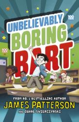 Unbelievably Boring Bart (ISBN: 9781784759797)