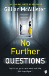No Further Questions - Gillian McAllister (ISBN: 9781405934602)