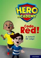 Hero Academy: Oxford Level 12 Lime+ Book Band: Code Red! (ISBN: 9780198416814)