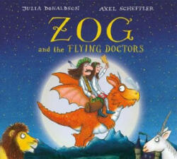 Zog and the Flying Doctors Gift edition board book - Julia Donaldson (ISBN: 9781407188669)