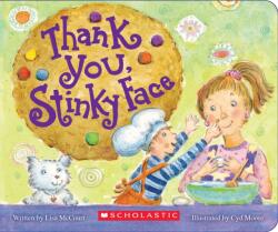 Thank You Stinky Face (ISBN: 9781338270204)