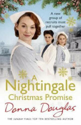 Nightingale Christmas Promise - Donna Douglas (ISBN: 9781784757144)