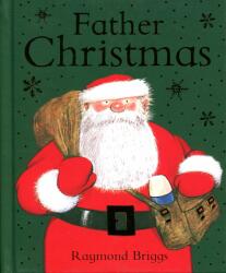 Father Christmas - Raymond Briggs (ISBN: 9780241351536)