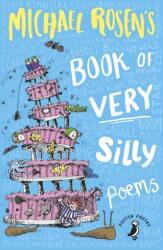 Michael Rosen's Book of Very Silly Poems (ISBN: 9780241354575)