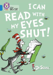 I Can Read with my Eyes Shut! - Dr. Seuss (ISBN: 9780008320836)