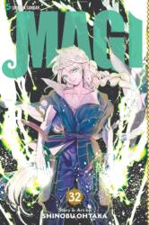 Magi, Vol. 32 - Shinobu Ohtaka (ISBN: 9781421598659)