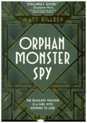 Orphan Monster Spy (ISBN: 9781474942386)