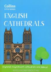 English Cathedrals - England’s magnificent cathedrals and abbeys (ISBN: 9780008298326)