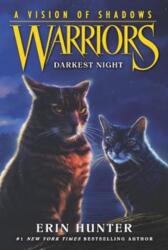 Warriors: A Vision of Shadows #4: Darkest Night (ISBN: 9780062386519)