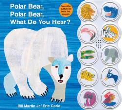 Polar Bear, Polar Bear, What Do You Hear? (2012)