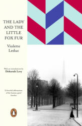 Lady and the Little Fox Fur - Violette Leduc (ISBN: 9780241357453)