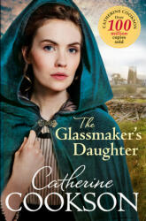 Glassmaker's Daughter - Catherine Cookson (ISBN: 9780552175968)
