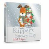 Kipper's Snowy Day Board Book - Mick Inkpen (ISBN: 9781444942033)