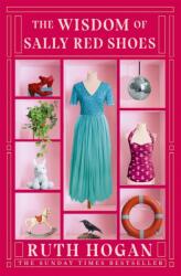 The Wisdom of Sally Red Shoes (ISBN: 9781473669017)