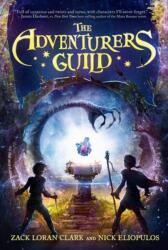 Adventurers Guild - Nick Eliopulos (ISBN: 9781368000352)