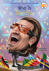 Who Is Bono? (ISBN: 9780448488684)
