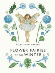 Flower Fairies of the Winter - Cicely Mary Barker (ISBN: 9780241335482)