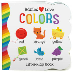 Babies Love Colors - Michelle Rhodes-Conway, Fhiona Galloway (ISBN: 9781680523201)