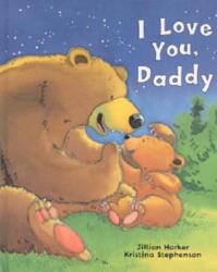 I Love You Daddy (ISBN: 9781680524260)
