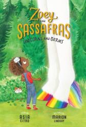Unicorns and Germs - Asia Citro, Marion Lindsay (ISBN: 9781943147472)