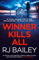 Winner Kills All: A Fast-Paced Bodyguard Thriller for Fans of Killing Eve (ISBN: 9781471173981)