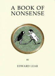 Book of Nonsense - Edward Lear (ISBN: 9781847497482)