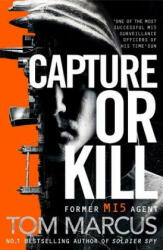 Capture or Kill - MARCUS TOM (ISBN: 9781509863594)