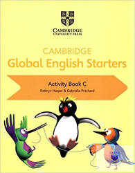 Cambridge Global English Starters Activity Book C - Kathryn Harper, Gabrielle Pritchard (ISBN: 9781108700092)