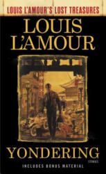 Yondering - Louis Ľamour (ISBN: 9780525621102)